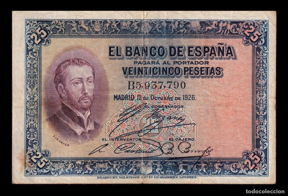 Billetes espa&ntilde;oles: Espa&ntilde;a 25 Pesetas San Francisco Xavier 1926 Pick 71a Serie B Mbc Vf