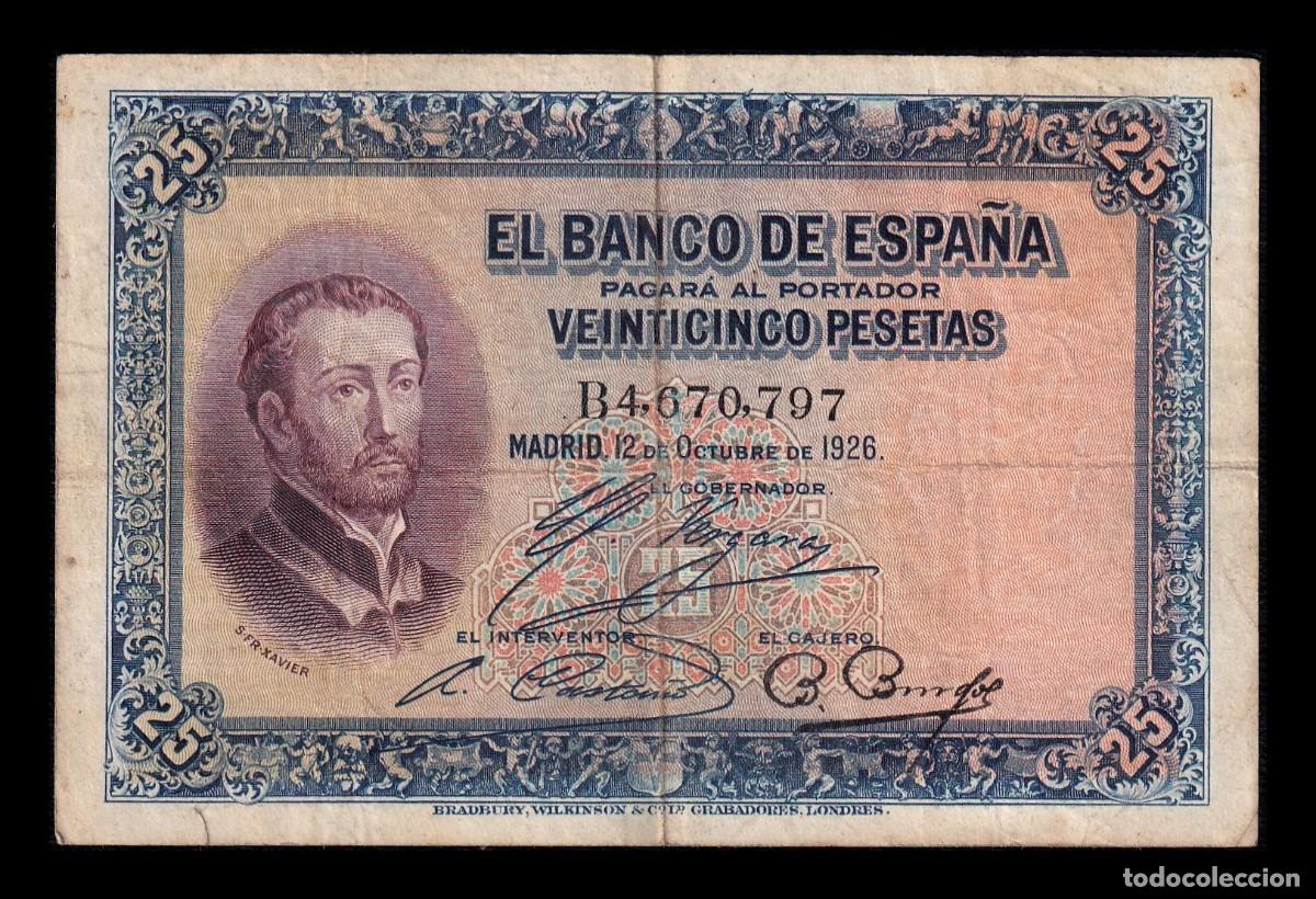 Billetes espa&ntilde;oles: Espa&ntilde;a 25 Pesetas San Francisco Xavier 1926 Pick 71a Serie B Mbc Vf