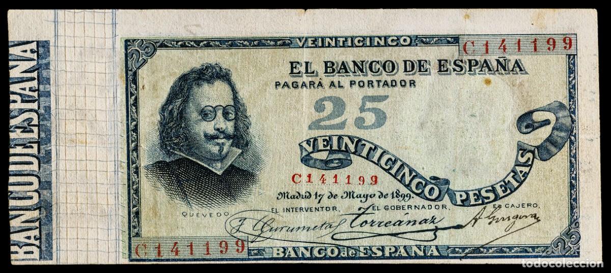 Billetes espa&ntilde;oles: 25 PESETAS 1899 SERIE C MBC-