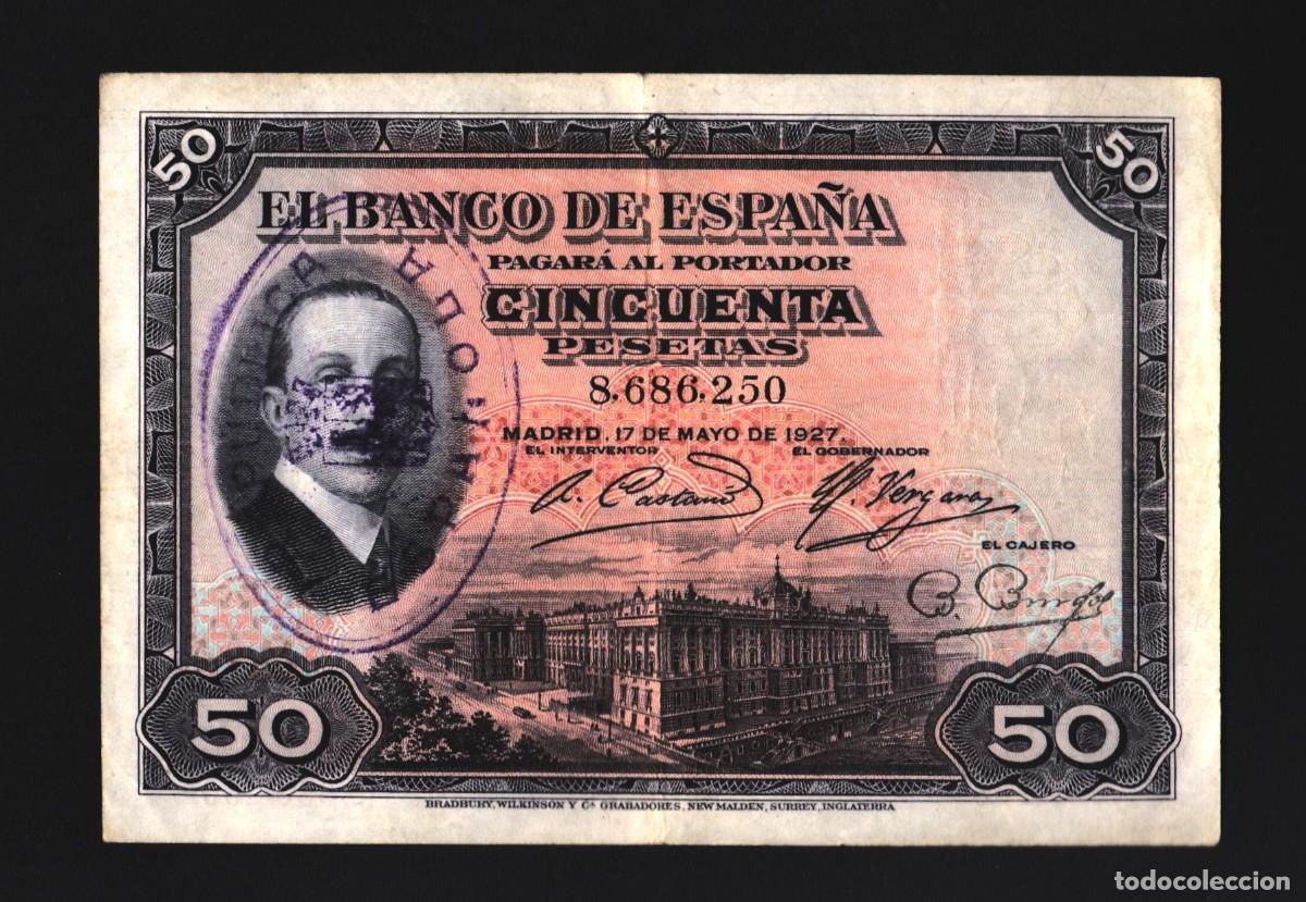 Billetes espa&ntilde;oles: ALFONSO XIII SELLO EXCELENTE RARO AS&Iacute; |SOLO ACEPTO PAYPAL| BILLETE 50 PESETAS 1927 LEER DESCRIPCION