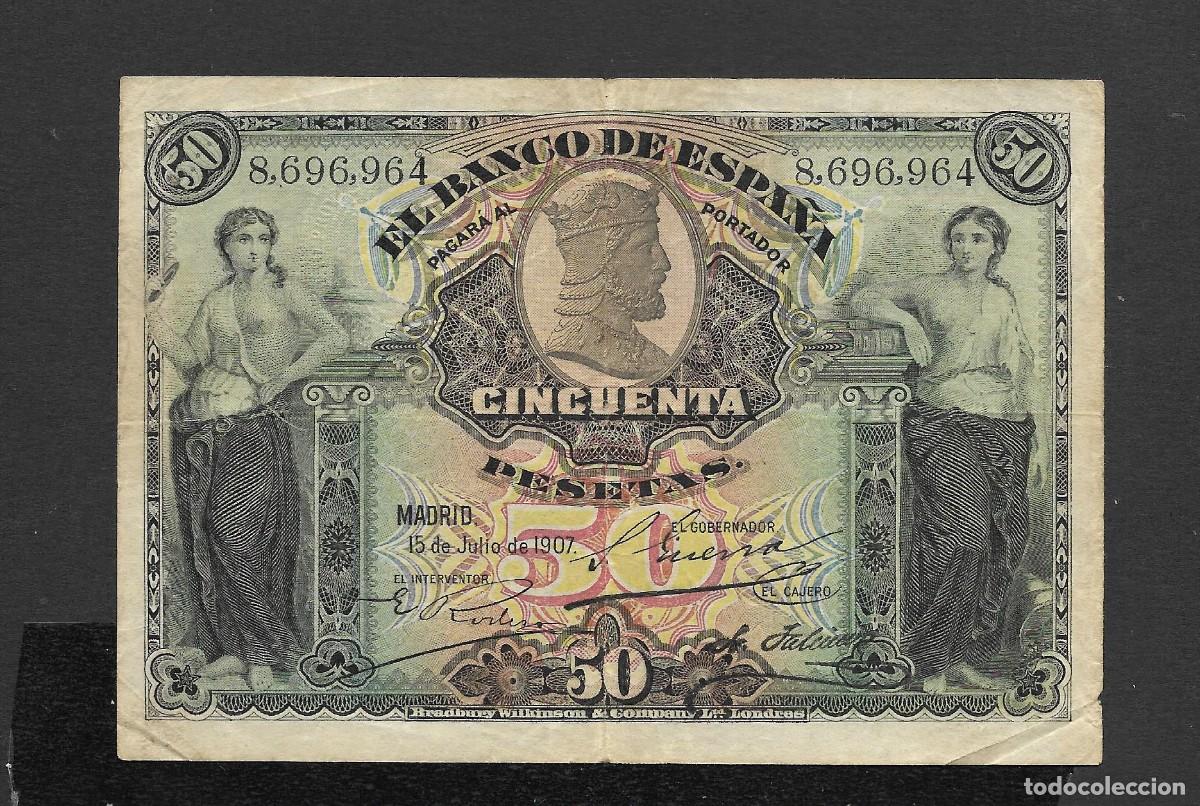 Billetes espa&ntilde;oles: 50 PESETAS 1907 SIN SERIE SELLO SECO MBC
