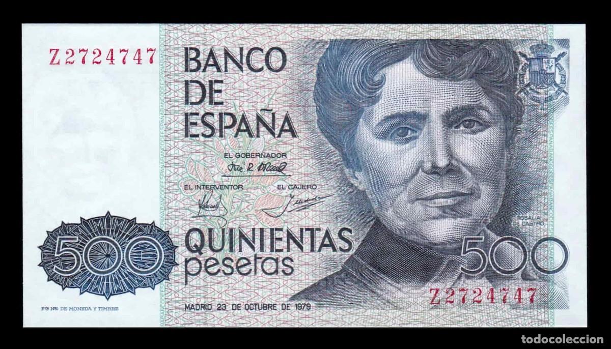 Spanish Banknotes: Espa&ntilde;a 500 Pesetas Rosal&iacute;a de Castro 1979 Pick 157 Serie Z Sc Unc