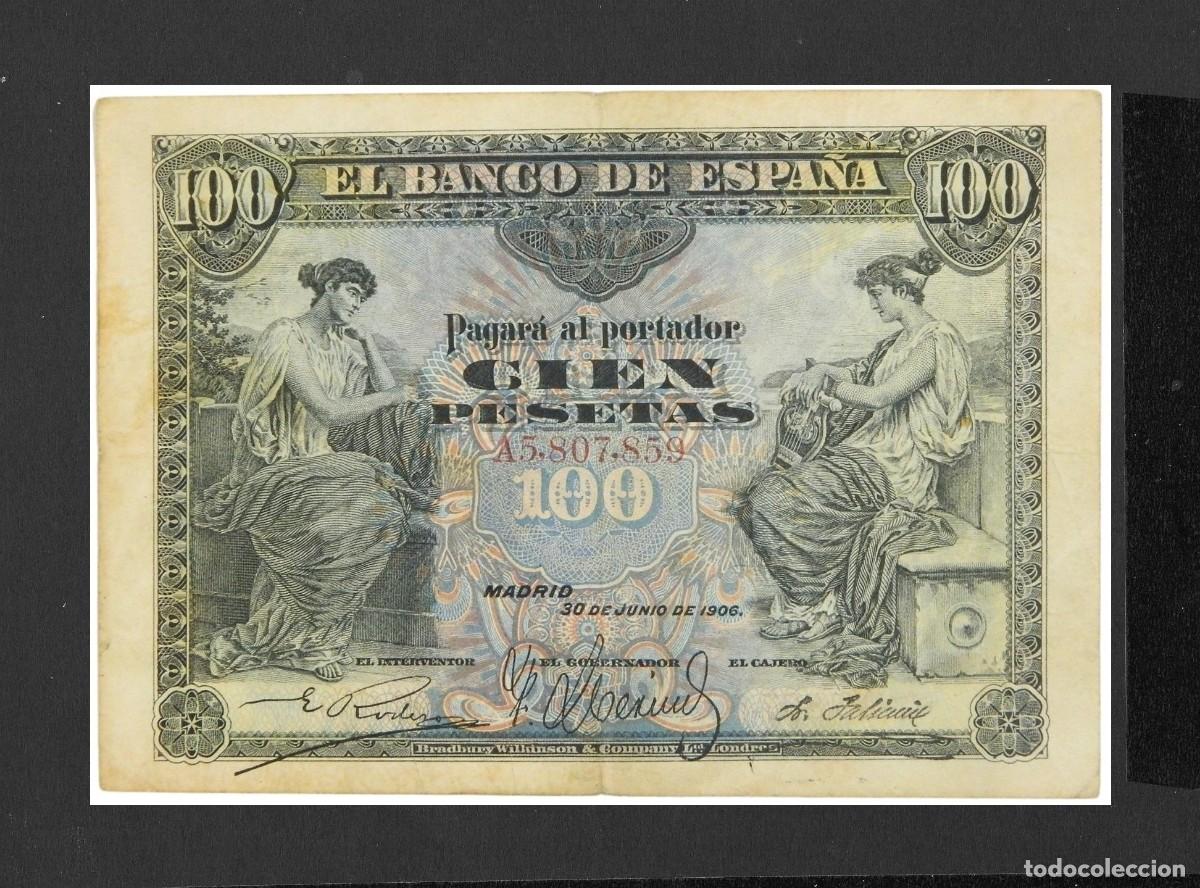 Billetes espa&ntilde;oles: 100 PESETAS 1906 SERIE A MBC