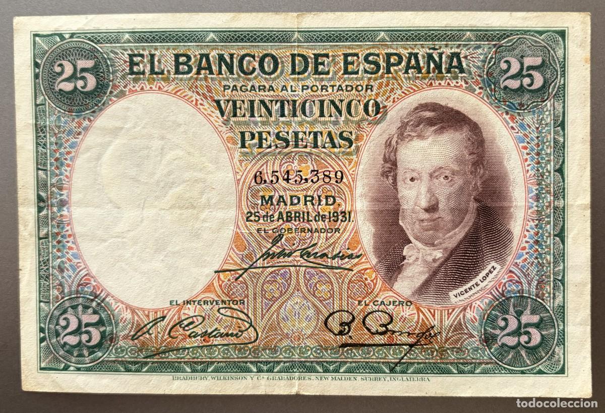 Billetes espa&ntilde;oles: BN059, ESPA&Ntilde;A, 25 PESETAS, 1931. VICENTE LOPEZ