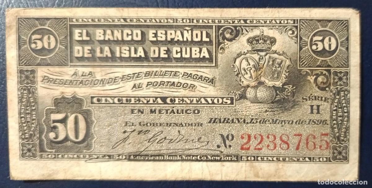 Billetes espa&ntilde;oles: 50 CENTAVOS BANCO ESPA&Ntilde;OL DE LA ISLA DE CUBA 15 DE MAYO DE 1896 ( BSP222 )