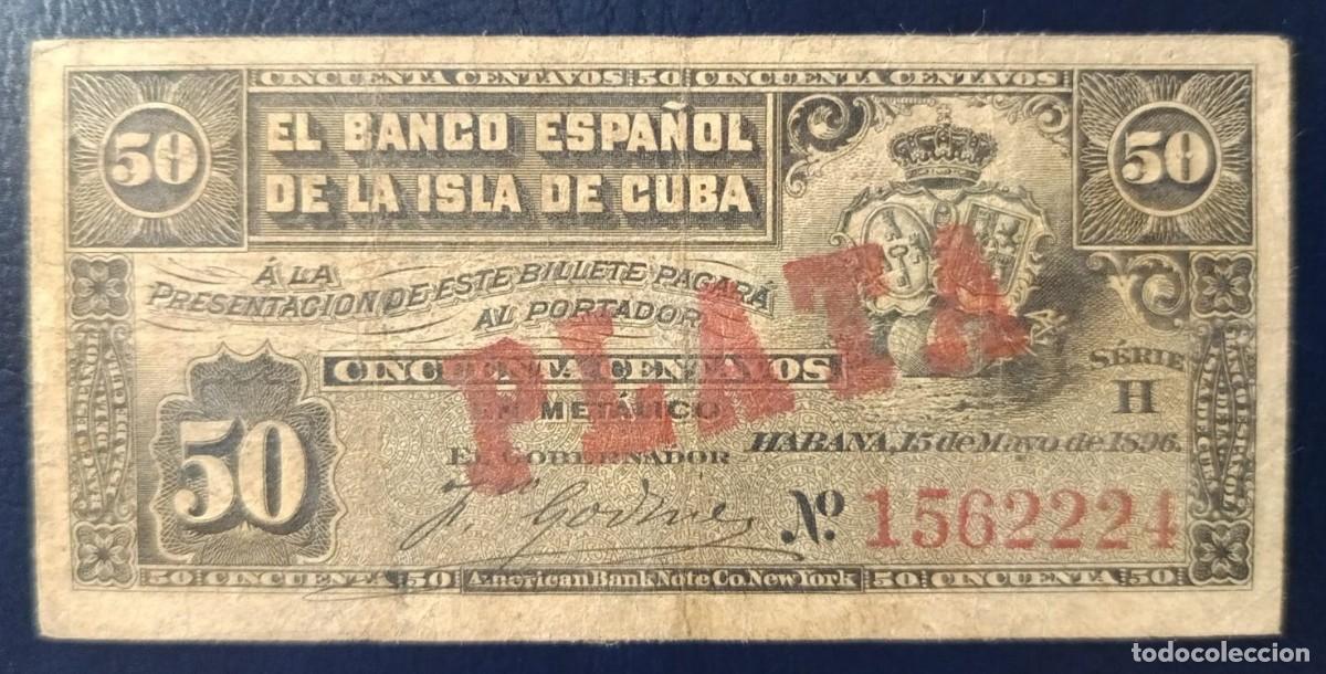 Billetes espa&ntilde;oles: 50 CENTAVOS BANCO ESPA&Ntilde;OL DE LA ISLA DE CUBA 15 DE MAYO DE 1896 ( BSP223 )