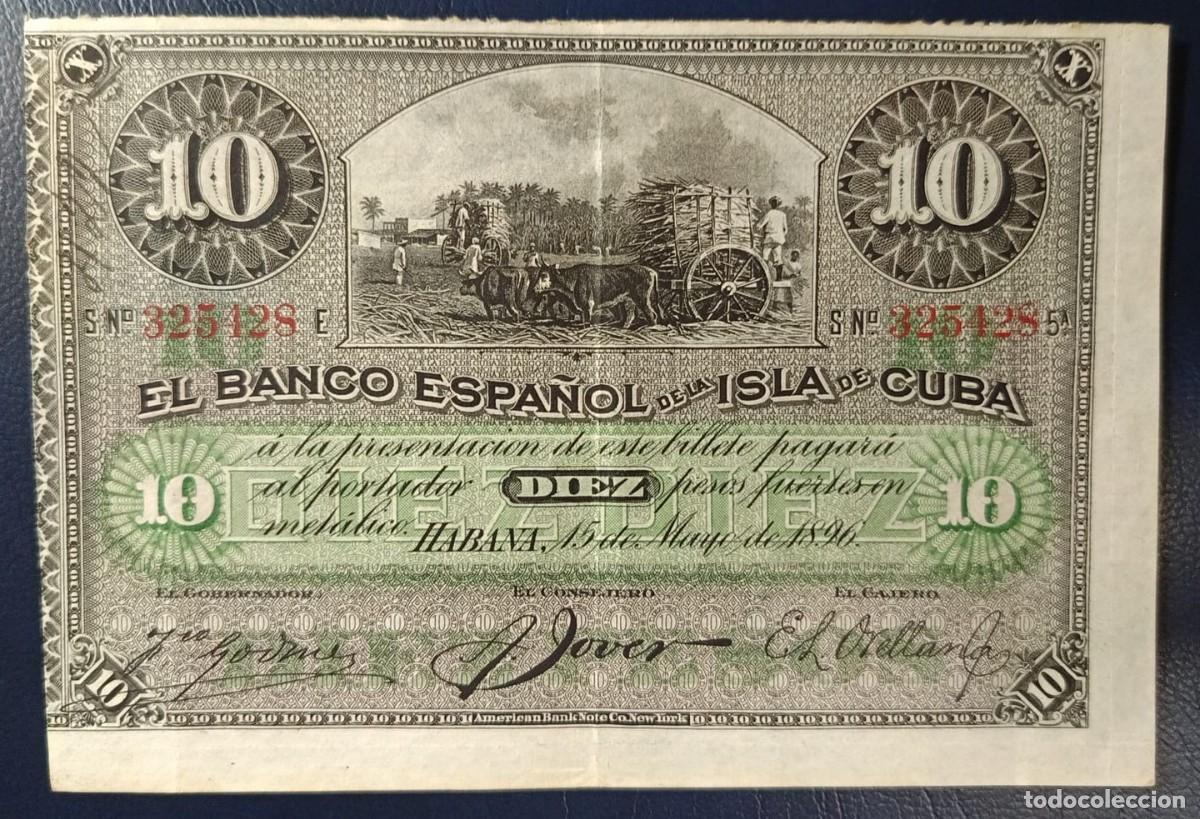 Billetes espa&ntilde;oles: 10 PESOS BANCO ESPA&Ntilde;OL DE LA ISLA DE CUBA 15 DE MAYO DE 1896 ( BSP226 )