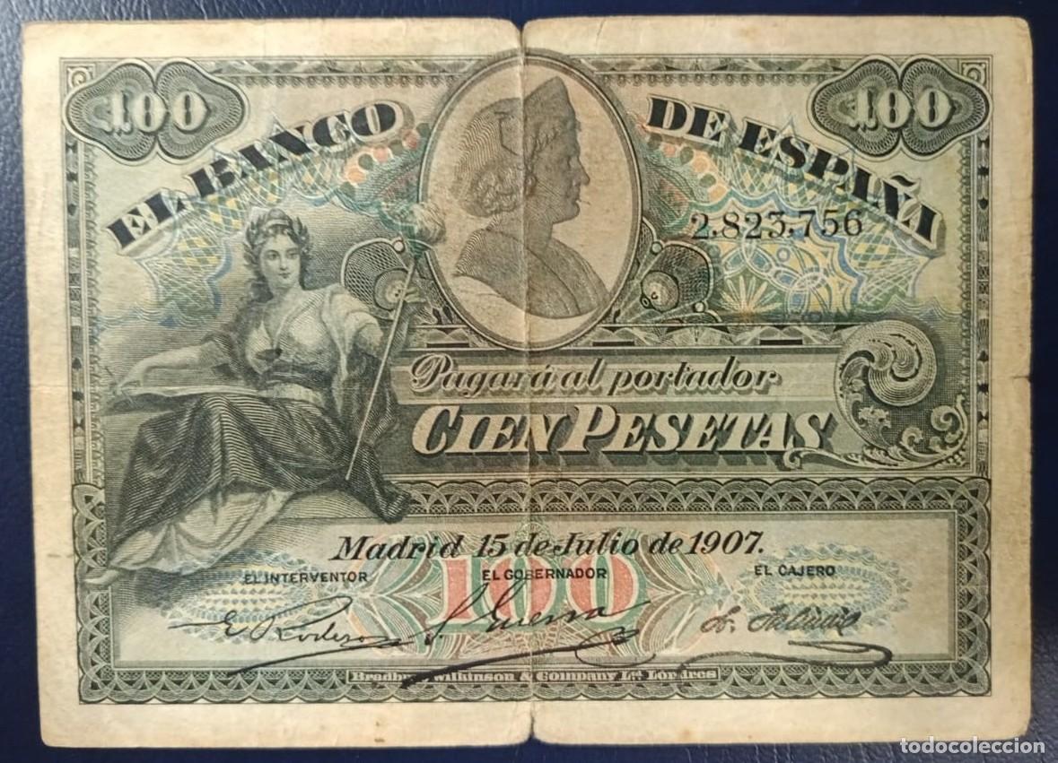 Billetes espa&ntilde;oles: 100 PESETAS BANCO DE ESPA&Ntilde;A 15 JULIO DE 1907 ( BSP230 )
