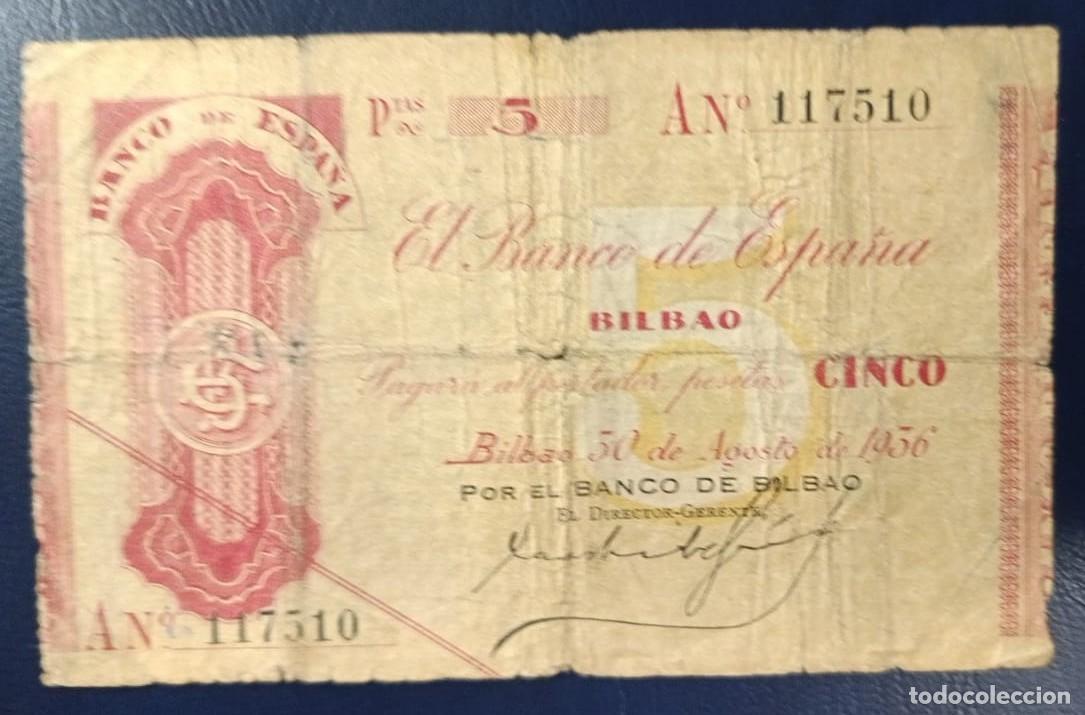 Billetes espa&ntilde;oles: 5 PESETAS BANCO DE ESPA&Ntilde;A BILBAO 30 DE AGOSTO DE 1936 ( BSP242 )
