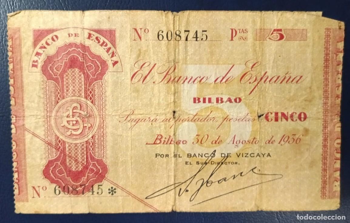 Billetes espa&ntilde;oles: 5 PESETAS BANCO DE ESPA&Ntilde;A BILBAO 30 DE AGOSTO DE 1936 ( BSP243 )