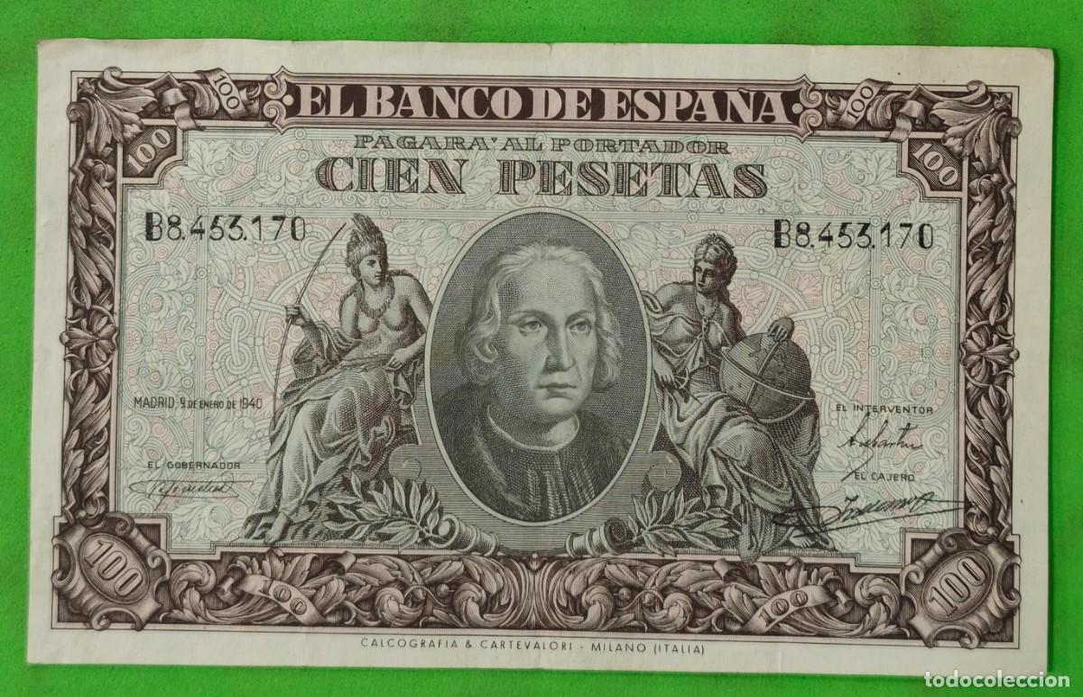 Billetes espa&ntilde;oles: ESPA&Ntilde;A. EDIFIL 438a. 100 PTAS 9 DE ENERO 1940 SERIE B. CONSERVACI&Oacute;N MBC+