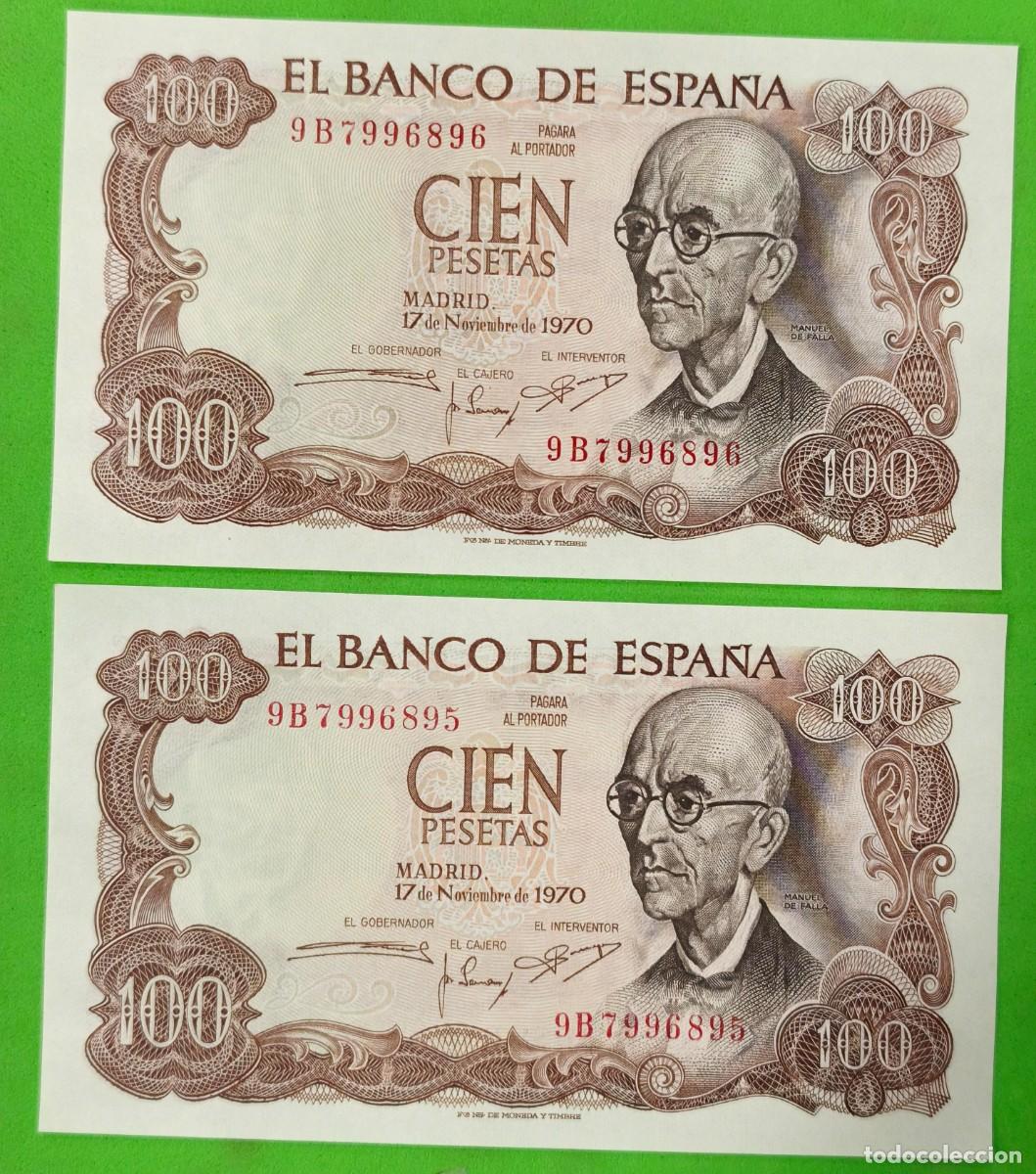 Billetes espa&ntilde;oles: ESPA&Ntilde;A.EDIFIL472d. 100 PTAS 17 DE NOVIEMBRE DE 1970 SERIE 9B.PAREJA CORRELATIVA