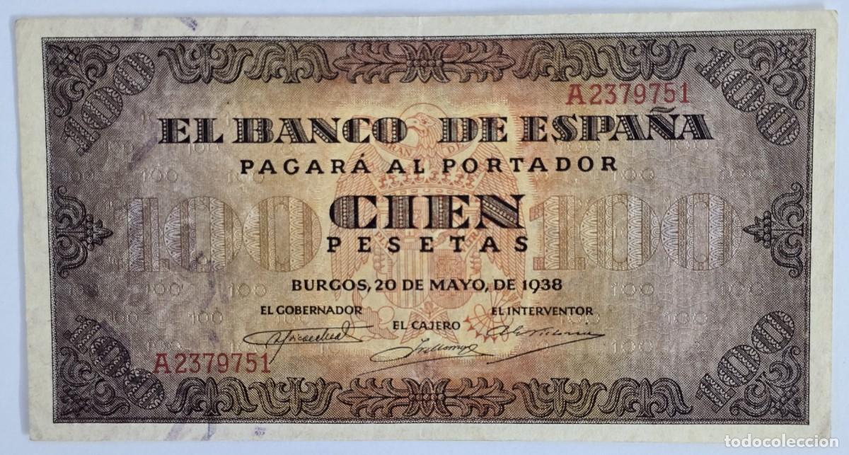 Billetes espa&ntilde;oles: Billete 100 Pesetas - Emisi&oacute;n 20 de Mayo de 1938. Serie: A.