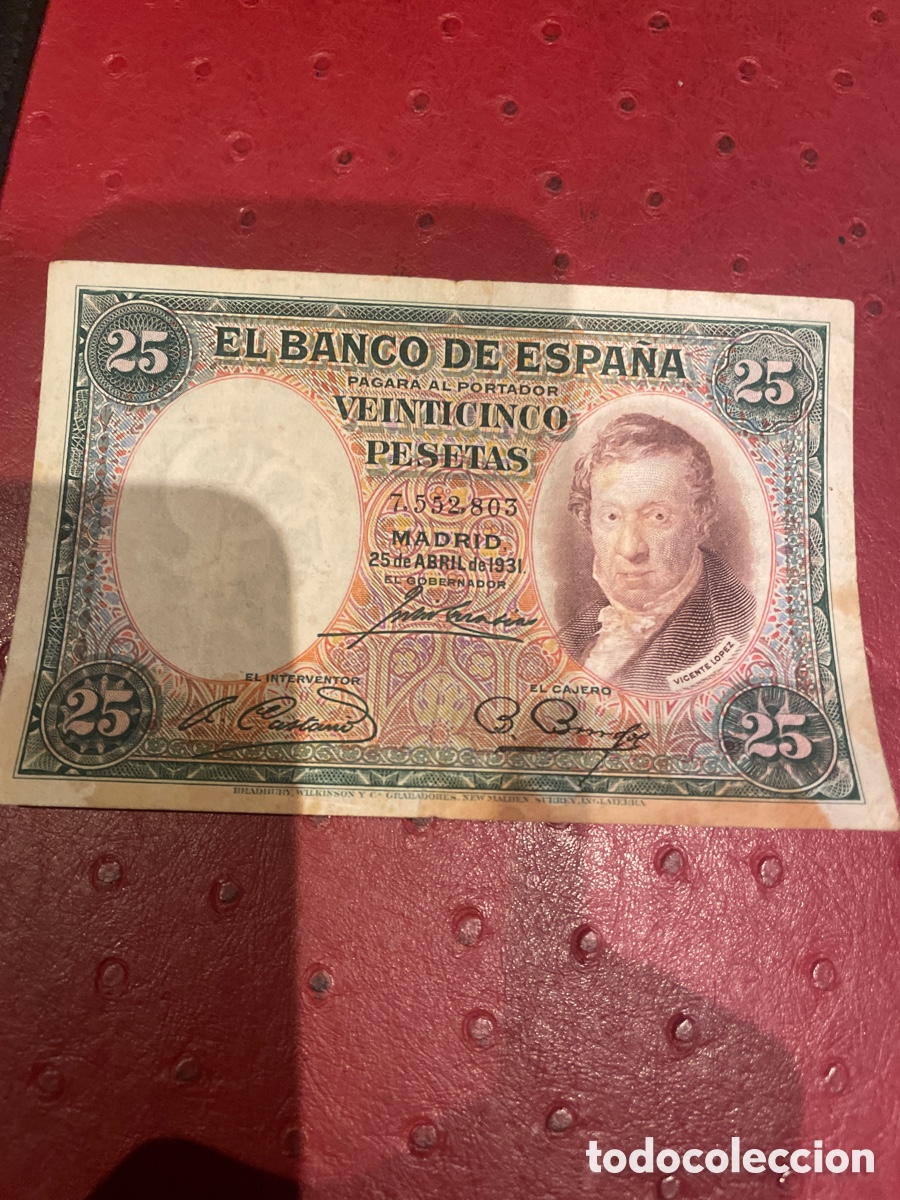 Billetes espa&ntilde;oles: BILLETE DE ESPA&Ntilde;A DE 1931 DE 25 PESETAS