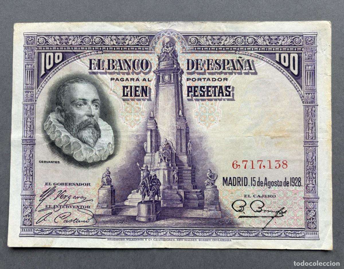 Billetes espa&ntilde;oles: Billete de 100 pesetas - emisi&oacute;n a&ntilde;o 1928- serie 6.717.138 - bien conservado, el de la foto