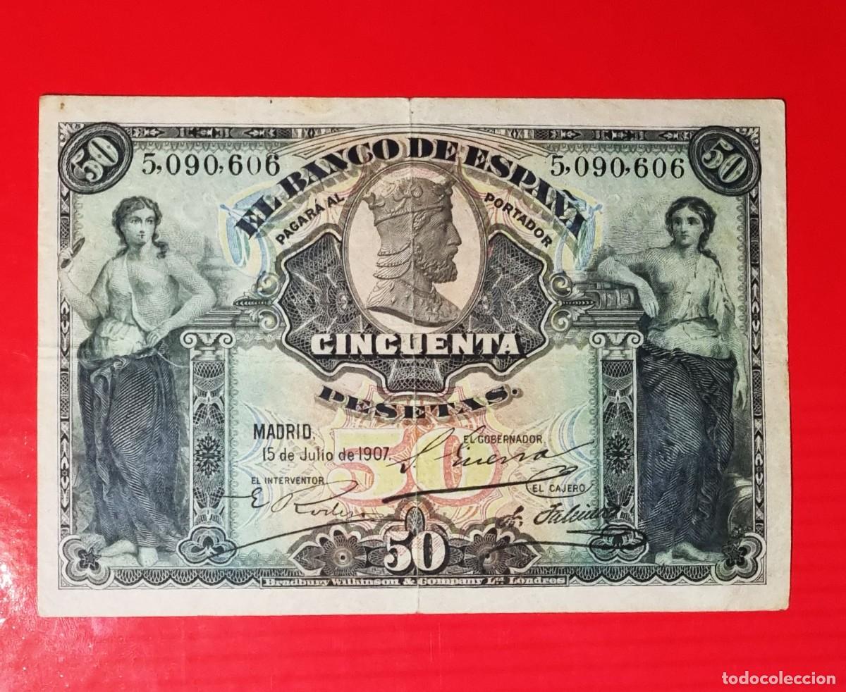 Billetes espa&ntilde;oles: CL&Aacute;SICO ALEGOR&Iacute;AS PRECIOSO EJEMPLAR 50| SOLO ACEPTO PAYPAL| BILLETE 50 PESETAS 1907 LEER DESCRIPCION