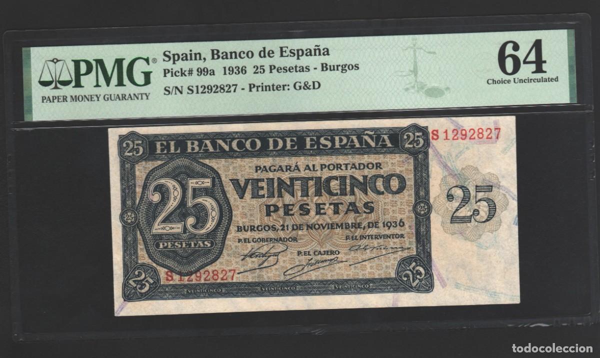 Billetes espa&ntilde;oles: &Uacute;LTIMA SERIE S BURGOS PMG 64 | SOLO ACEPTO PAYPAL| BILLETE 25 PESETAS 1936 LEER DESCRIPCION