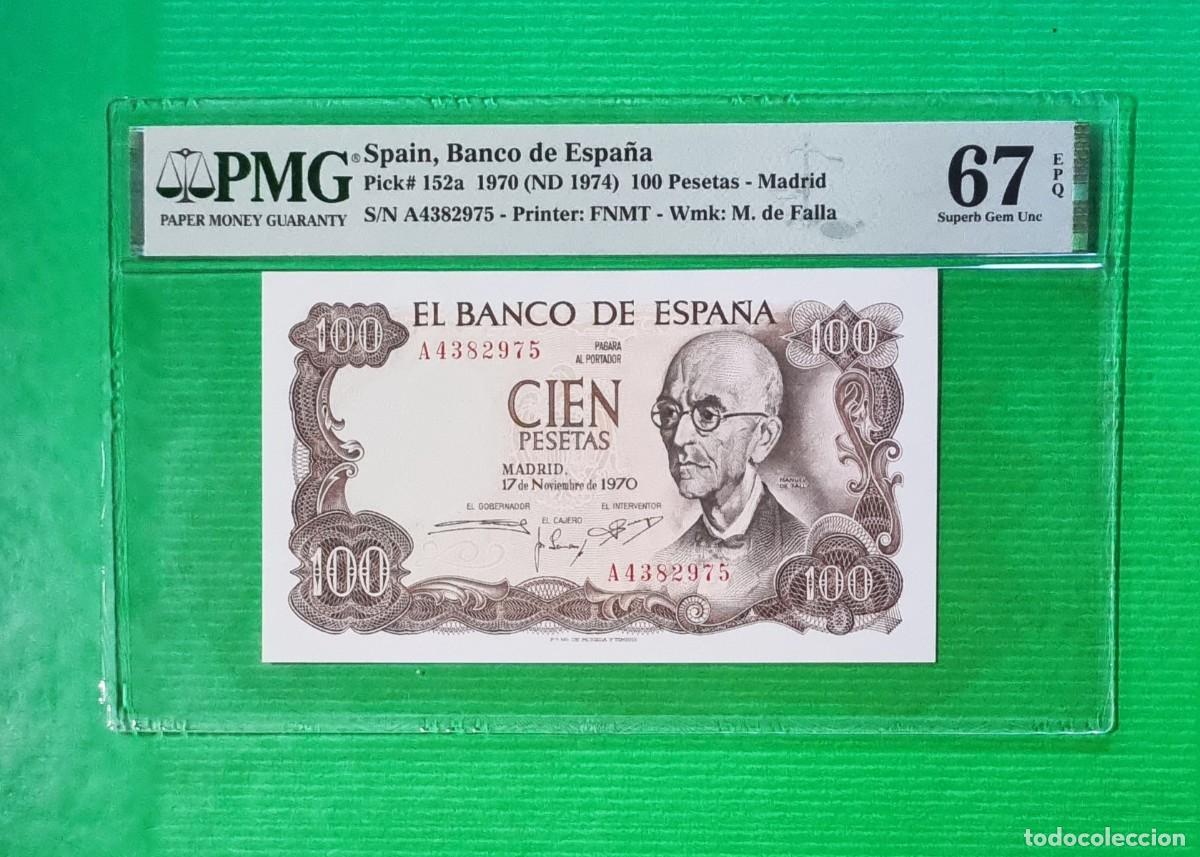Billetes espa&ntilde;oles: PRECIOSO EJEMPLAR SERIE A PMG 67 EPQ | SOLO ACEPTO PAYPAL| BILLETE 100 PESETAS 1970 LEER DESCRIPCION