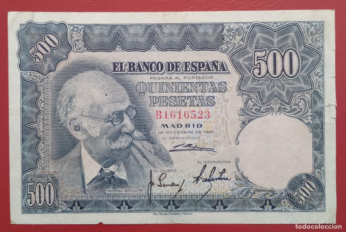 Billetes espa&ntilde;oles: BILLETE DE 500 PESETAS 1951 BENLLURE MBC-