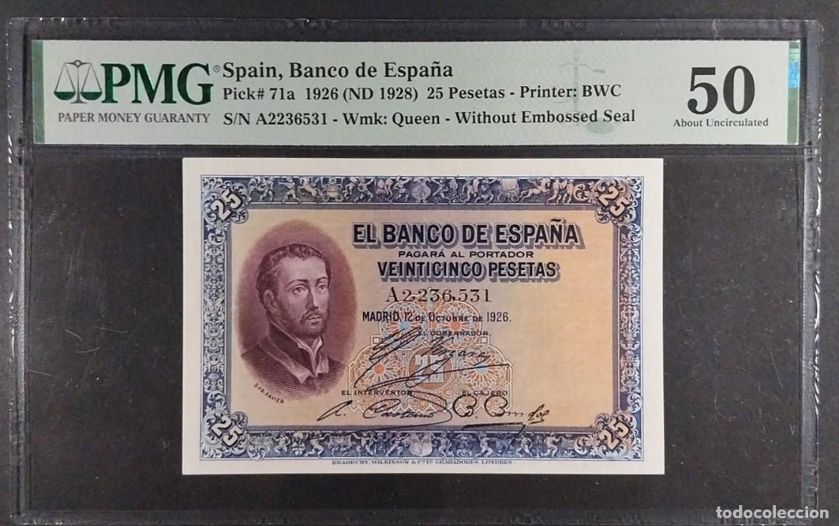 Billetes espa&ntilde;oles: 25 PESETAS 1926 ( SAN FRANCISCO JAVIER) SERIE A PMG 50