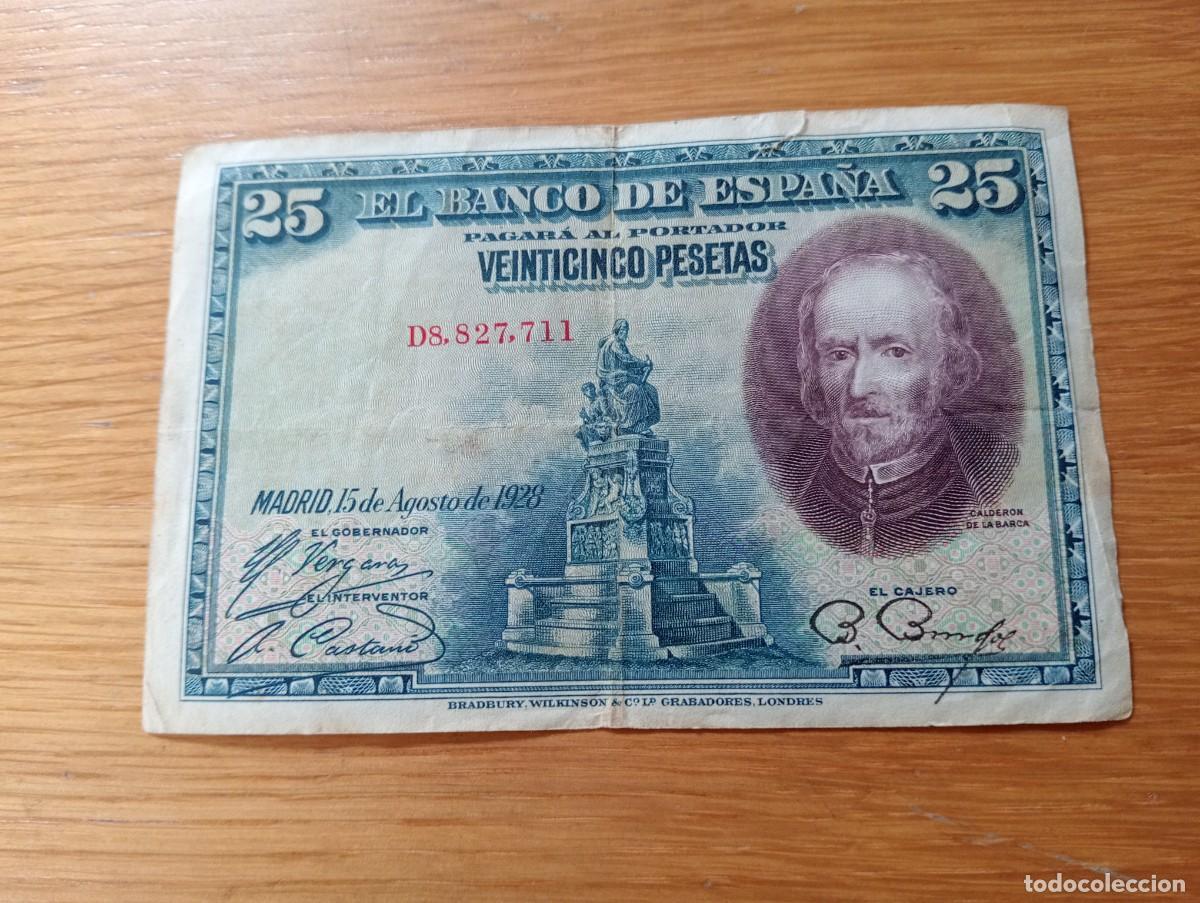 Notas espanholas: BILLETE DE ESPA&Ntilde;A. 25 PESETAS. N.&ordm; DE SERIE: D8,827,711. A&Ntilde;O 1928. PICK: 74c. CIRCULADO. VER FOTOS.