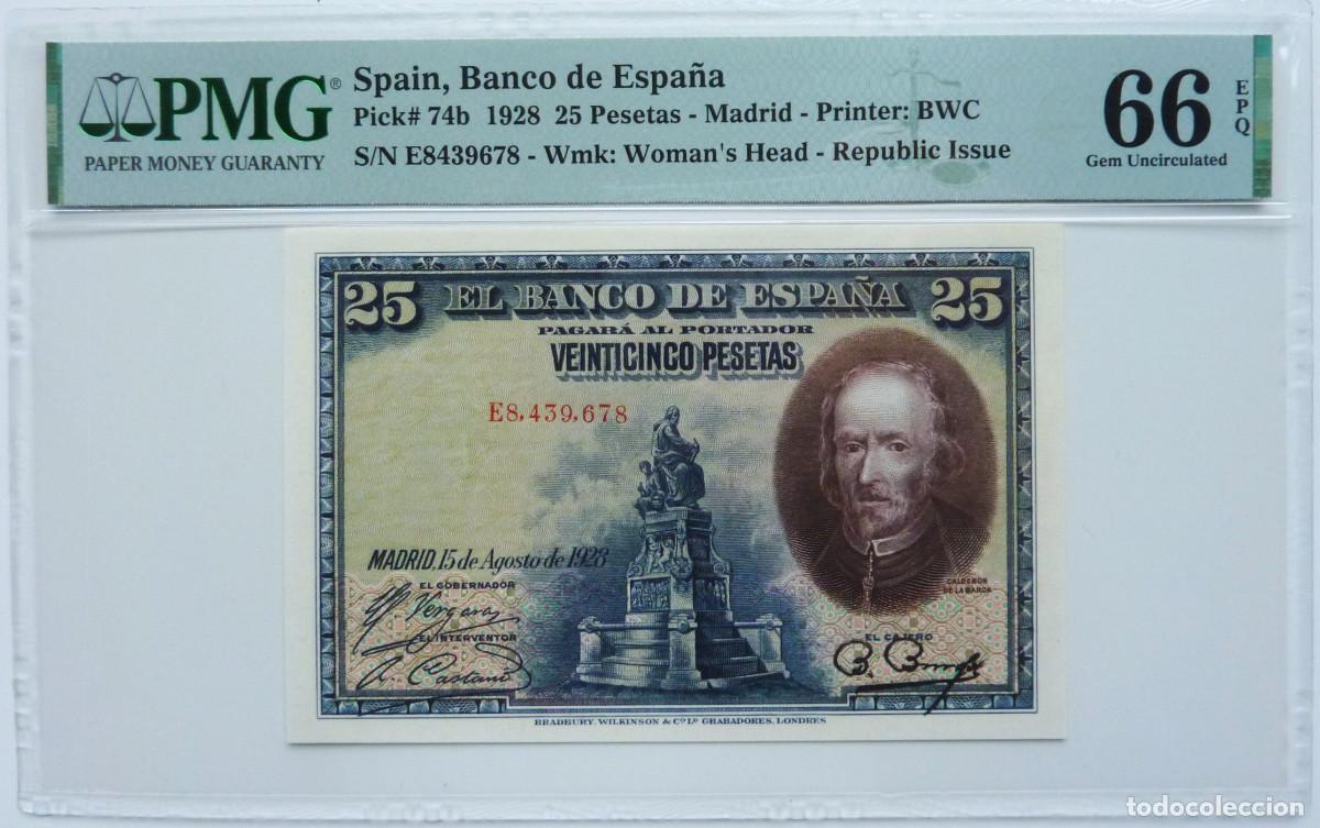 Billetes espa&ntilde;oles: SPAIN 25 PESETAS 1928 &bull; P 74 b &bull; PMG 66 GEM UNC serie E