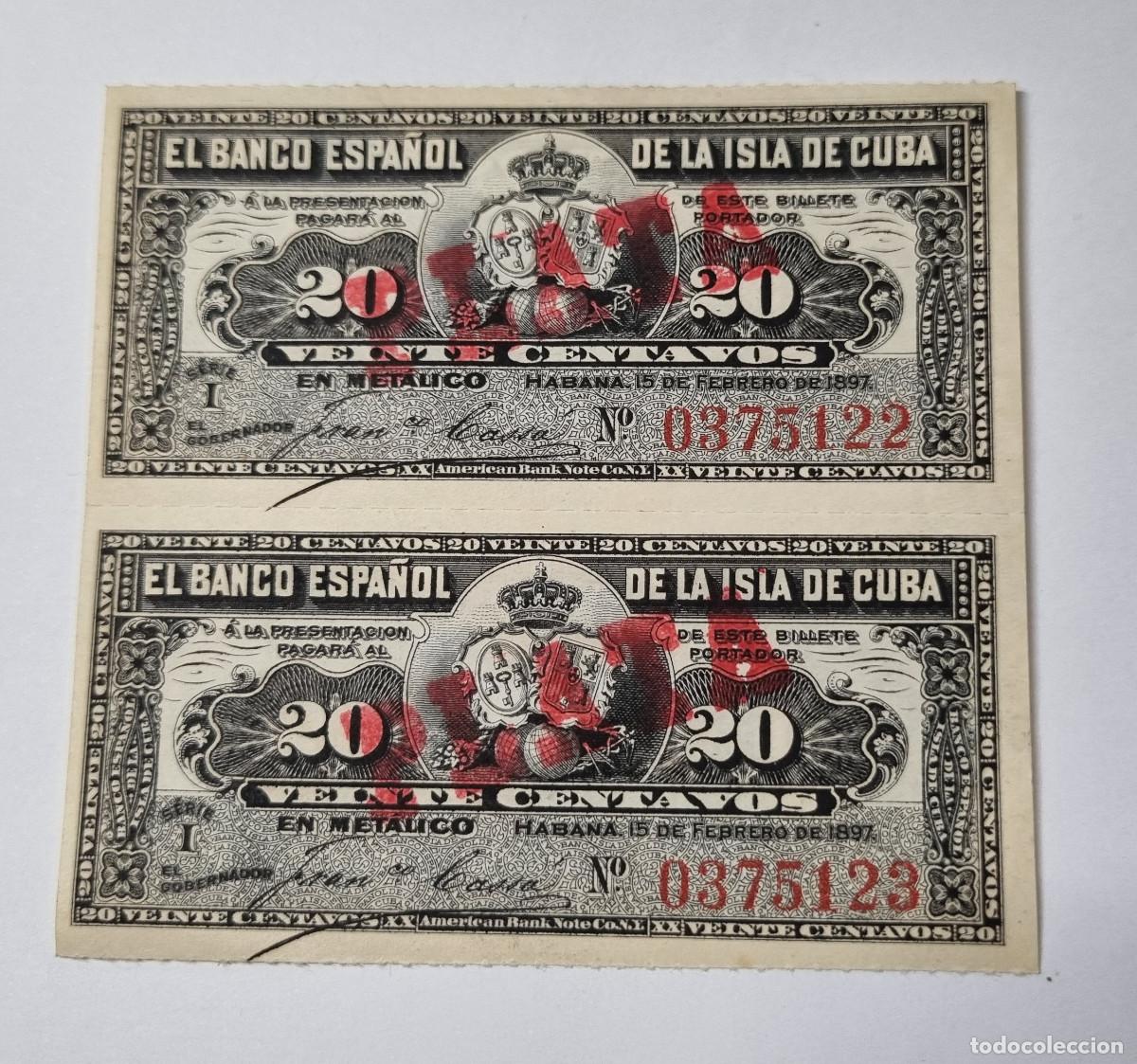 Billetes espa&ntilde;oles: 2 BILLETES CORRELATIVOS BANCO ESPA&Ntilde;OL DE LA ISLA DE CUBA 20 CENTAVOS 1897 CERTIFICADO PLATA.