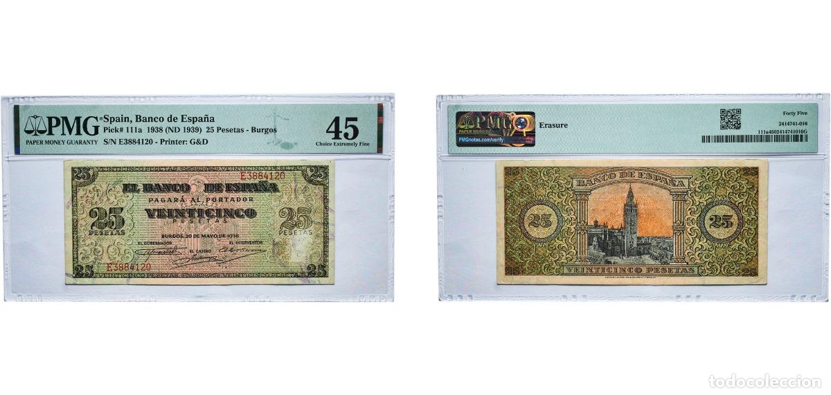 Billetes espa&ntilde;oles: Spain Kingdom 1938 25 Pesetas - Burgos Paper (55000000) PMG Choice Extremely Fine 45 P 111a