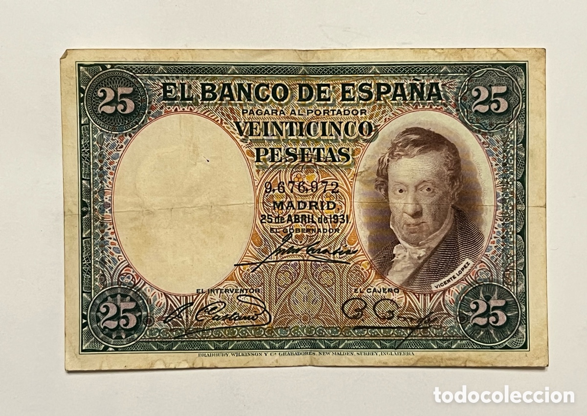 Billets espagnols: BILLETE - 25 PESETAS 1931 - VICENTE LOPEZ - BANCO DE ESPA&Ntilde;A