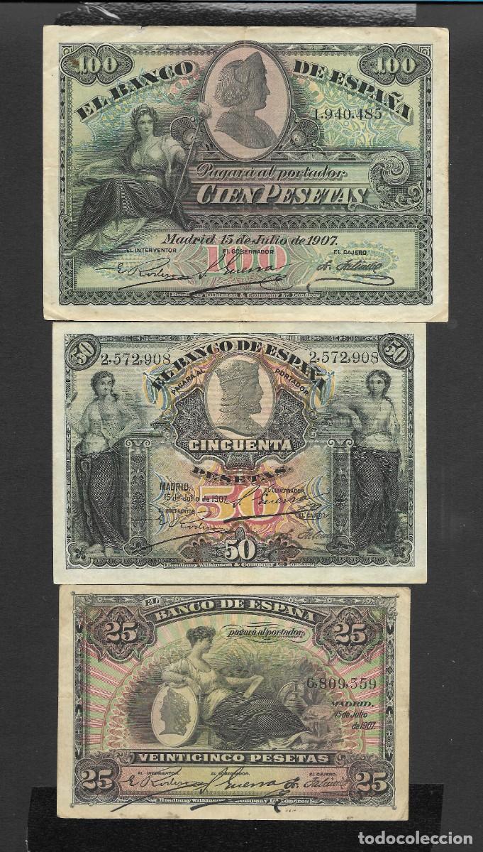 Billetes espa&ntilde;oles: 3 BILLETE 25-50 -100 PESETAS 1907 SIN SERIE MBC
