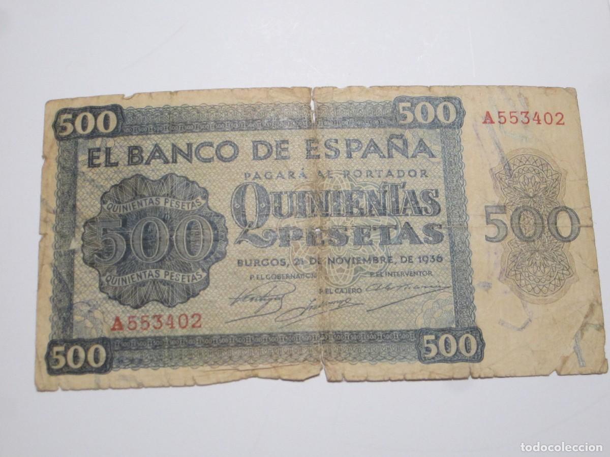 Billets espagnols: 500 PESETAS DE 1936 SERIE A-402 ESCASO
