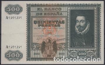 Billetes espa&ntilde;oles: BILLETE ESPA&Ntilde;A 500 PESETAS A&Ntilde;O 1940 JUAN DE AUSTRIA - SERIE A - MBC+