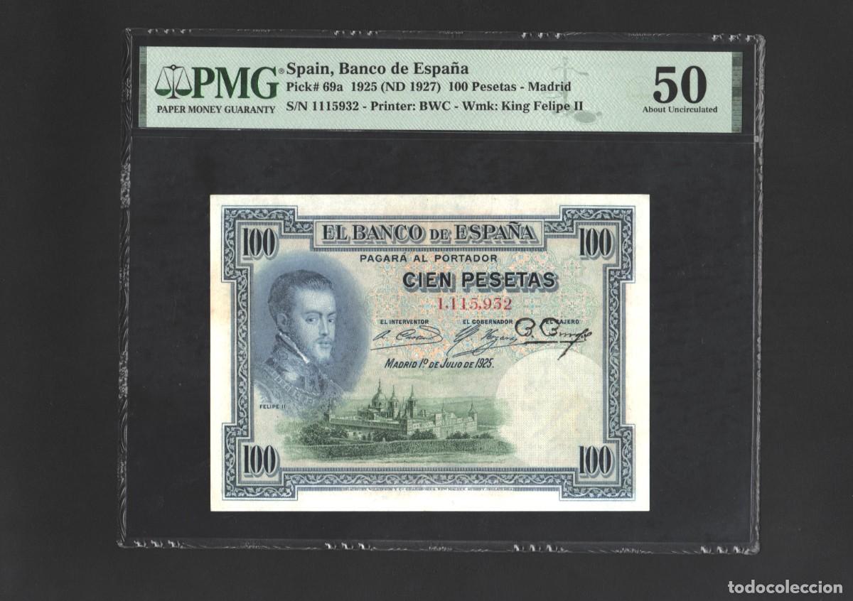 Billets espagnols: SIN SERIE FELIPE II PMG 50 RARO | SOLO ACEPTO PAYPAL| BILLETE 100 PESETAS 1925 LEER DESCRIPCION