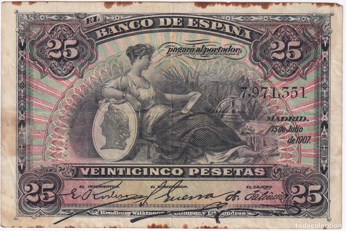 Notas espanholas: BILLETE DE ESPA&Ntilde;A CLASICO DE 25 PESETAS DEL A&Ntilde;O 1907 SIN SERIE (RARO)