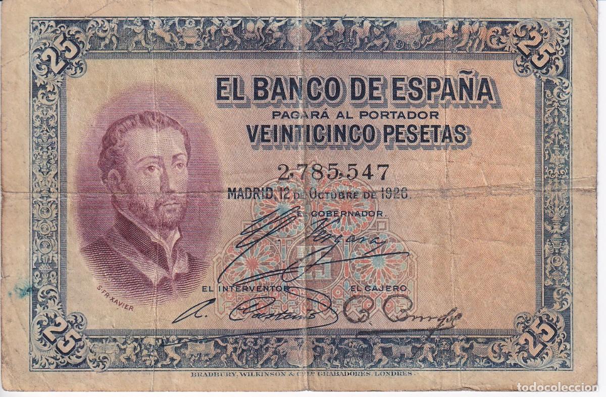 Billetes espa&ntilde;oles: BILLETE DE 25 PESETAS DEL A&Ntilde;O 1926 DE S.FCO. XAVIER SIN SERIE