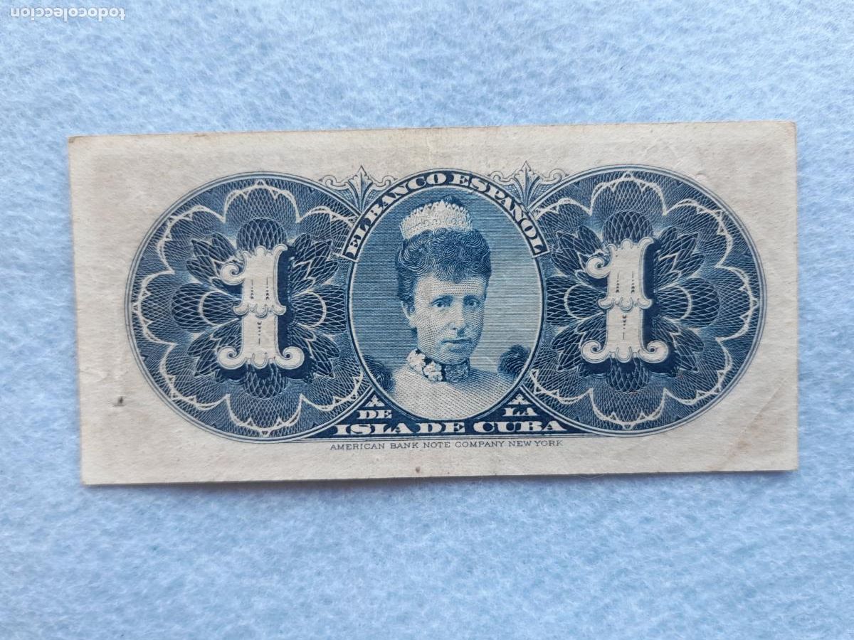 Billets espagnols: Banco Espa&ntilde;ol de la Isla de Cuba. 1 Peso. 15 de Mayo de 1896.