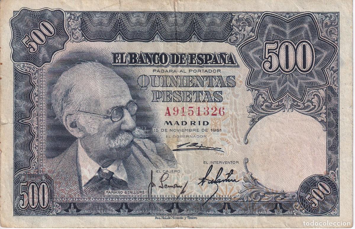 Billetes espa&ntilde;oles: BILLETE DE 500 PESETAS DEL A&Ntilde;O 1951 DE MARIANO BENLLIURE SERIE A