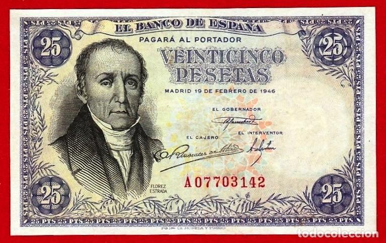 Billetes espa&ntilde;oles: 25 Pesetas, 1946 ''Flores Estrada'' Serie A, EBC+