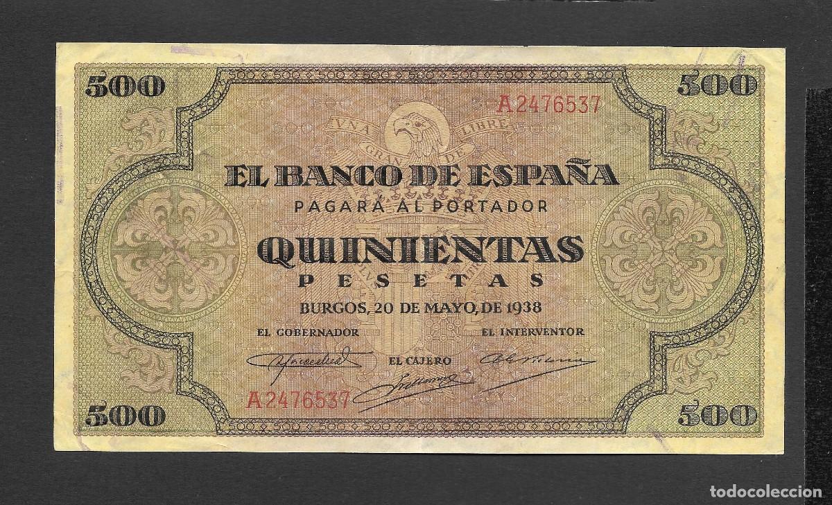 Billetes espa&ntilde;oles: 500 PESETAS 1938 SERIE A MBC+