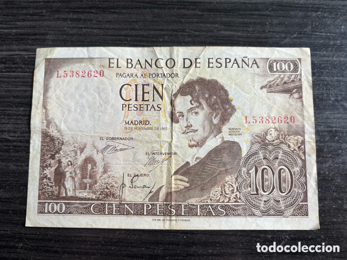 Billetes espa&ntilde;oles: 100 Pesetas 1965 Gustavo Adolfo B&eacute;cquer 2&ordm; billete