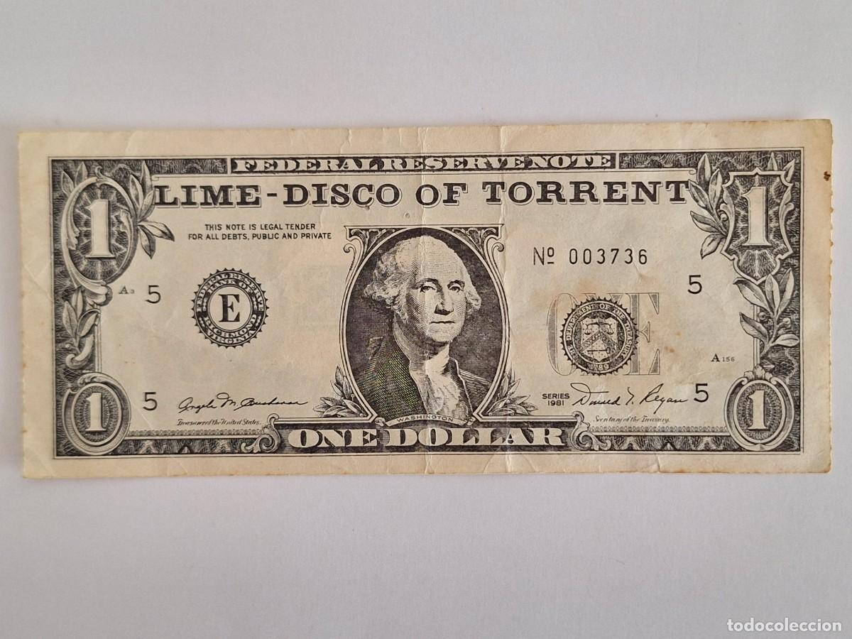 Notas espanholas: BILLETE 1 DOLAR REPROBUCCION PROPAGANDA PUBLICIDAD LIMA DISCO OF TORRENT TORRENTE VALENCIA RV