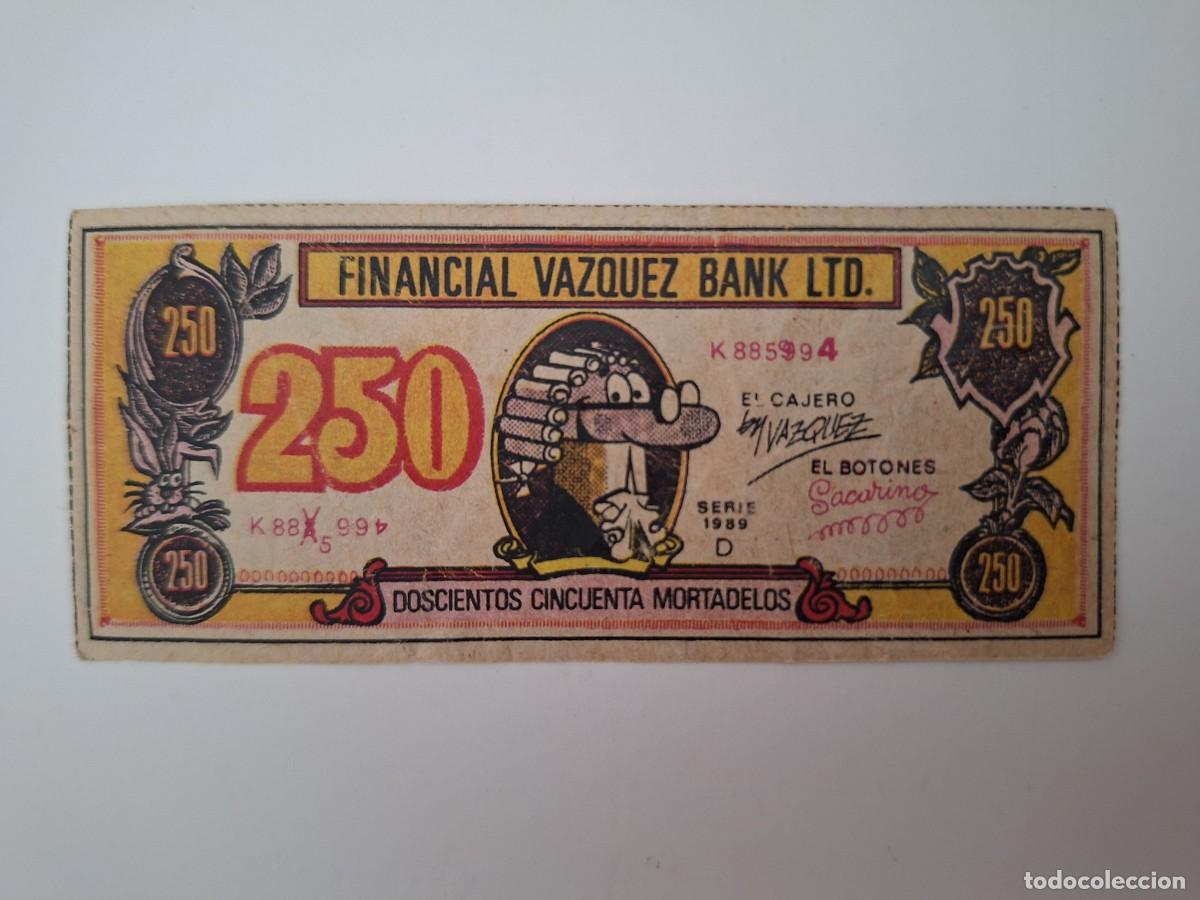 Billetes espa&ntilde;oles: BILLETE DOSCIENTOS CINCUENTA MORTADELOSFINANCIAL VAZQUEZ BANK RV