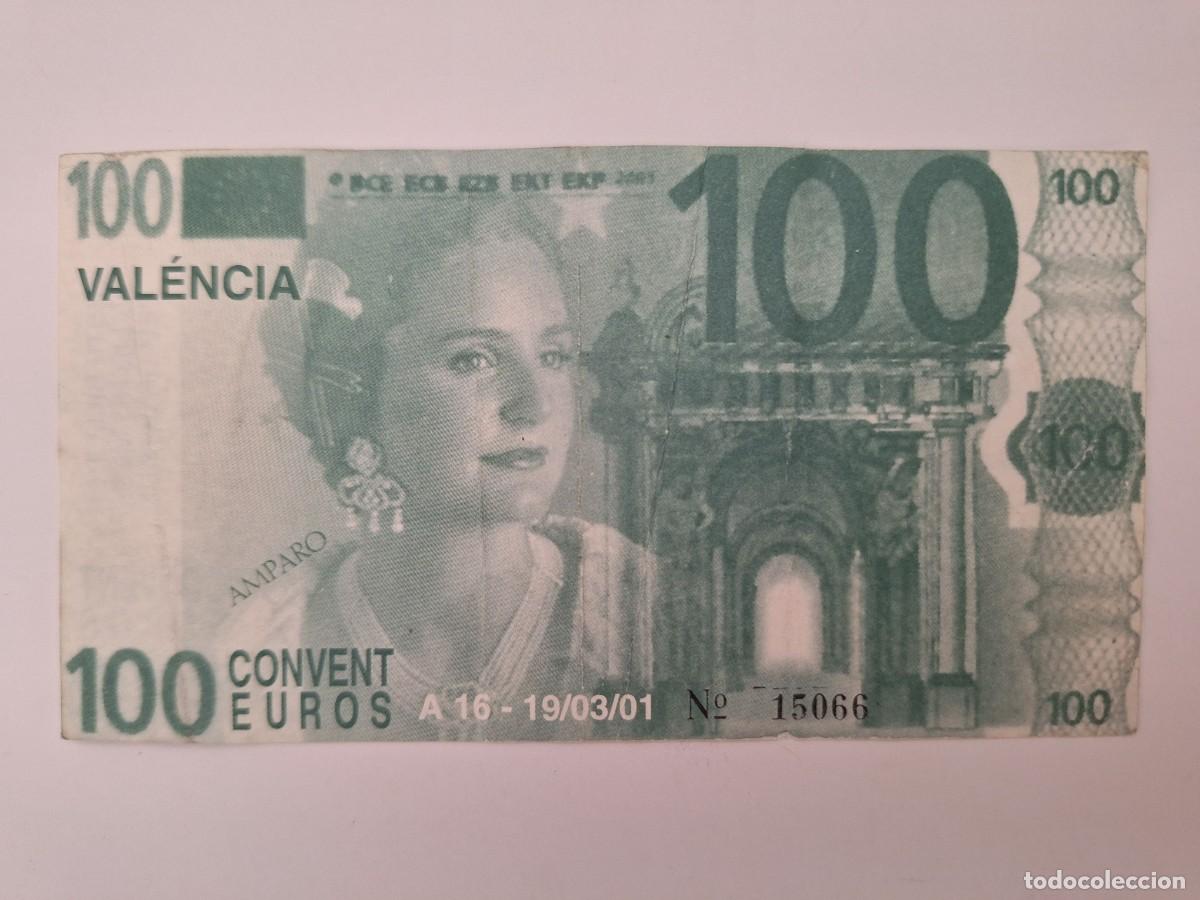 Billetes espa&ntilde;oles: BILLETE 100 CONVENT EUROS PUBLICIDAD FALLAS VALENCIA CONVENTO JERUSALEN RV