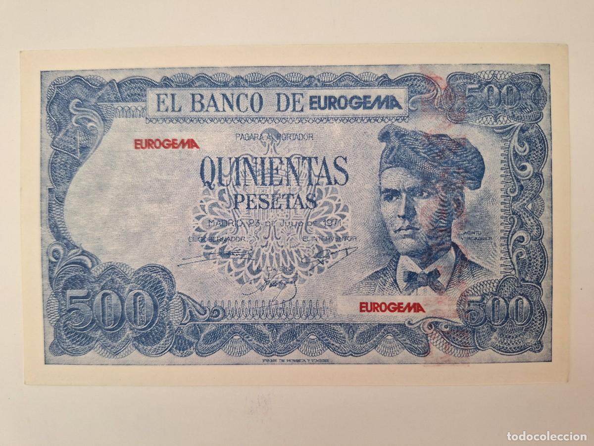 Billetes espa&ntilde;oles: BILLETE 500 PESETAS REPRODUCCION PUBLICIDAD EUROGEMA RV