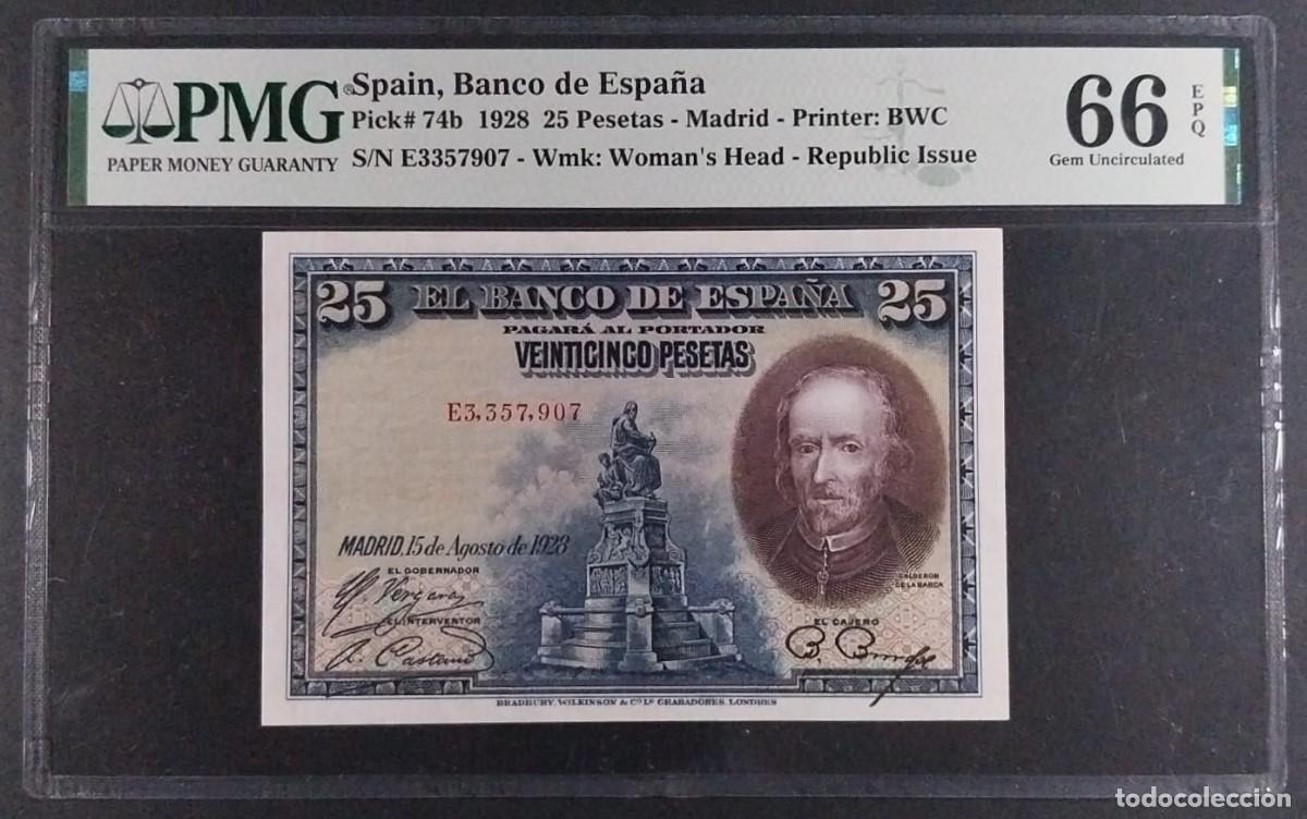 Spanische Banknoten: 25 PESETAS 1928 CALDER&Oacute;N DE LA BARCA PMG 66 EPQ CERTIFICADO SIN CIRCULAR. SERIE E