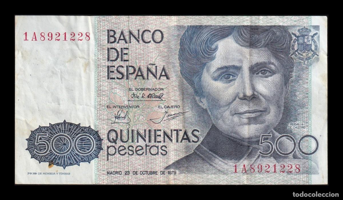 Billetes espa&ntilde;oles: Espa&ntilde;a 500 Pesetas Rosal&iacute;a de Castro 1979 Pick 157 Serie 1A Mbc