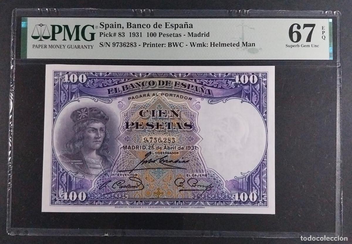 Spanische Banknoten: 100 PESETAS 1931 C&Oacute;RDOBA (EL GRAN CAPIT&Aacute;N) CERTIFICADO PMG 67 EPQ SIN CIRCULAR