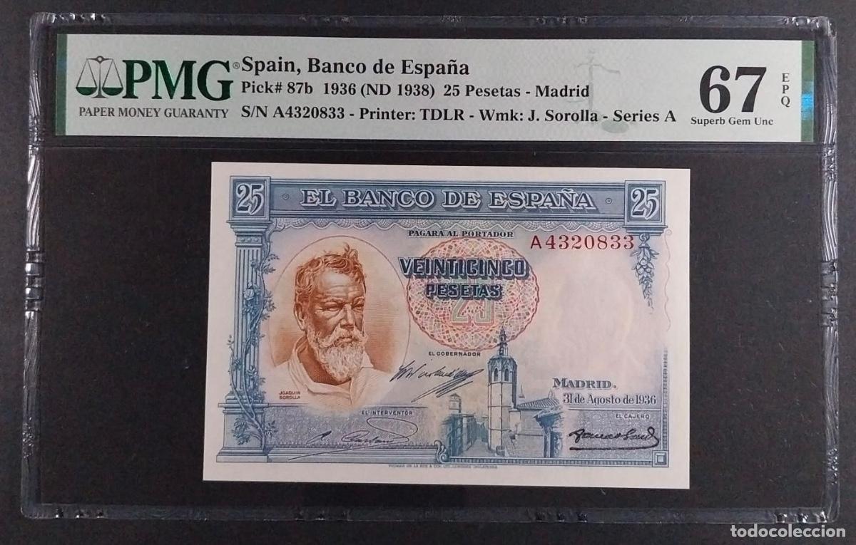 Banconote spagnole: 25 PESETAS 1936 SOROLLA PMG 67 EPQ CERTIFICADO SIN CIRCULAR