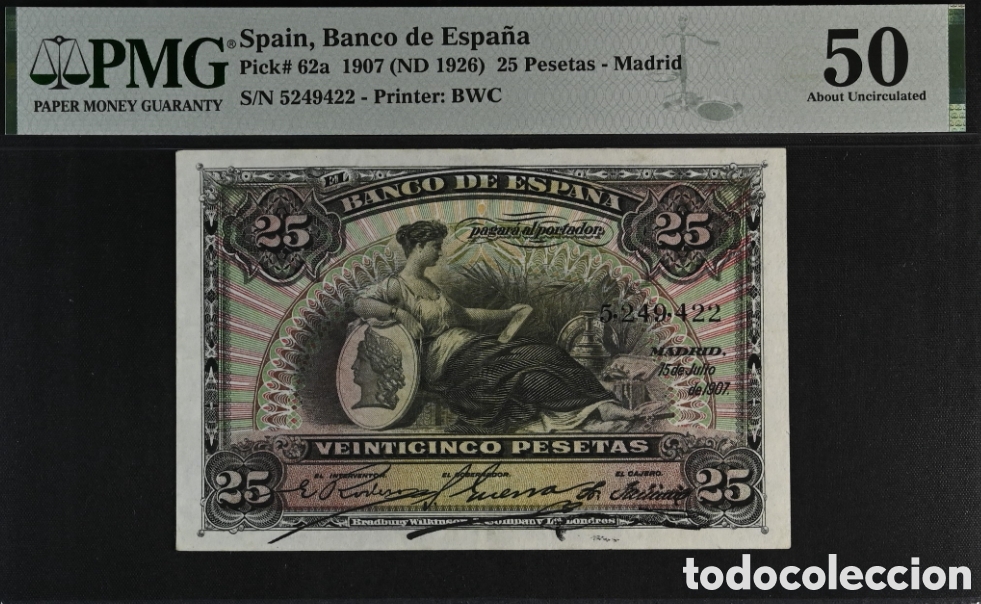 Billetes espa&ntilde;oles: Billete 25 PESETAS 1907 -ALEGORIA- PMG 50, sin serie