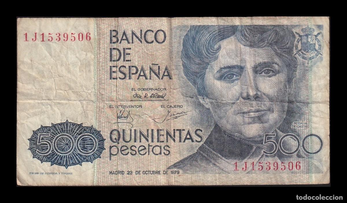 Billetes espa&ntilde;oles: Espa&ntilde;a 500 Pesetas Rosal&iacute;a de Castro 1979 Pick 157 Serie 1J Bc